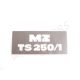 MZ TS 250/1 MATRICA ÜLÉS AJTÓRA "MZ TS 250/1" /NEGATÍV/